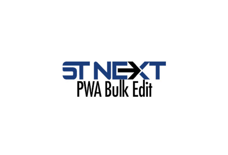 ST NEXT PWA Bulk Edit